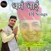 Dharm Bhai DJ Song